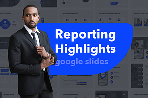 Reporting Highlights Google Slides