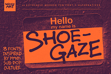 Shoegaze: A 90s Marker Font