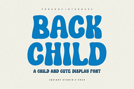Back Child - Kids Font, a Sans Serif Font by Iqsiart Studio