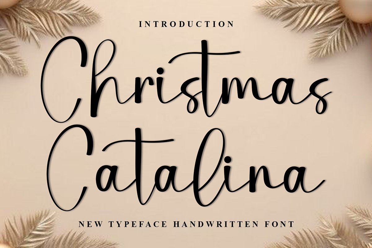 Christmas Catalina, a Handwritten Font by FreshTypeINK (Photo 1 of 7)