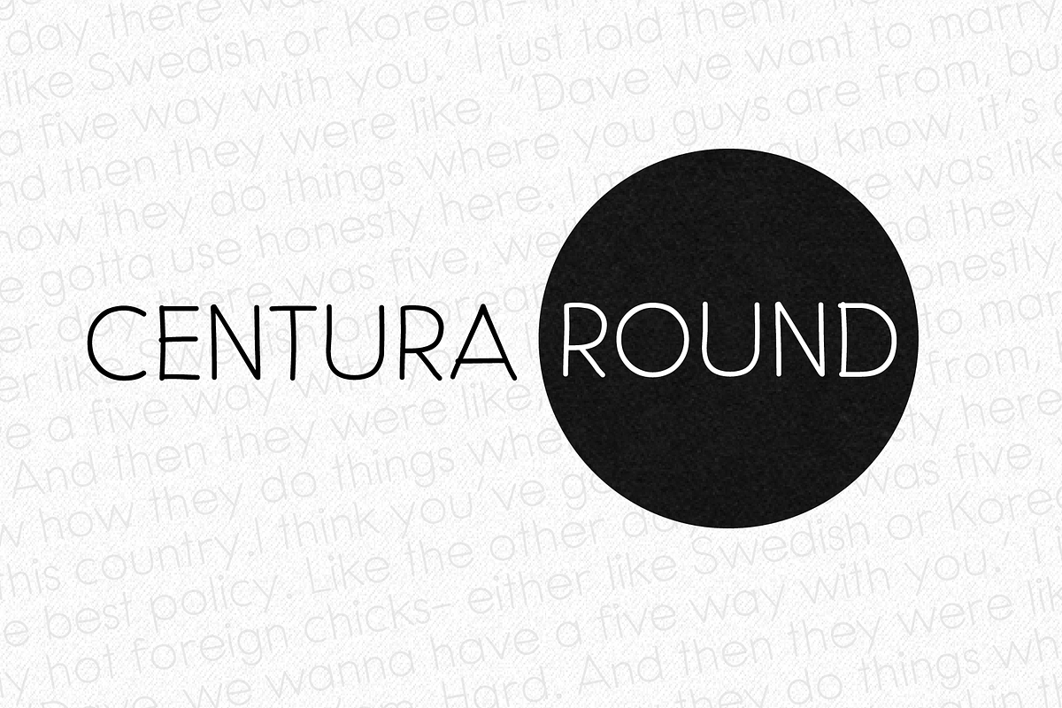 Centura Round - 3 fonts, a Font by Leitmotif (Photo 1 of 4)