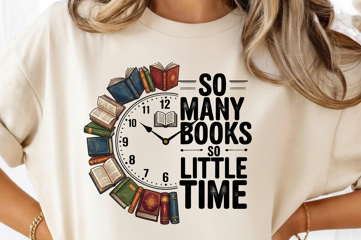 So Many Books So Little Time PNG, a Graphic by Vector Portal (Photo 5 of 9)