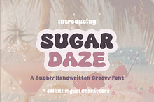 Sugar Daze Groovy Retro Bubble Font