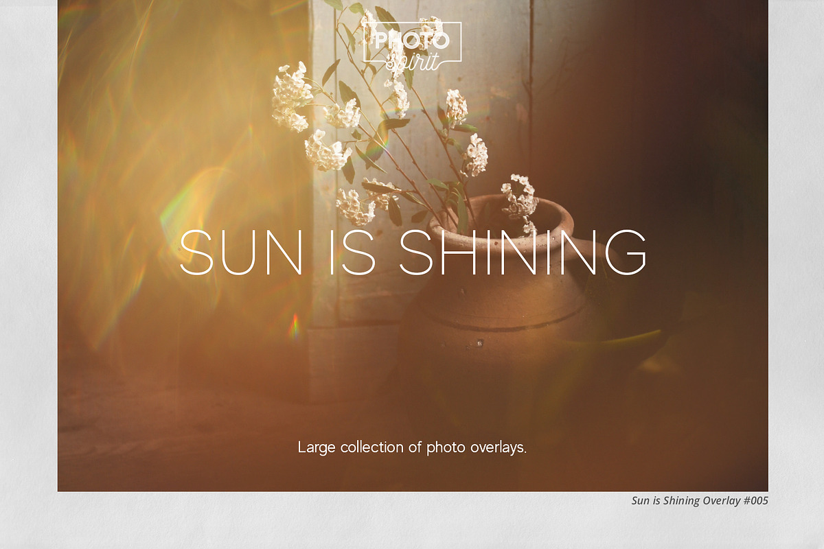 Sun is Shining Overlays, a Brushes & More by PhotoSpirit (Photo 1 of 10)
