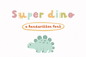 Super Dino Handwritten Font