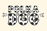 Polka Dog - Display Font, a Font by KiddoGlyphs Studio (Thumbnail 1 of 3)