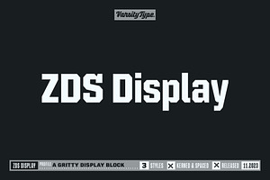 ZDS Display, a Font by VarsityType®