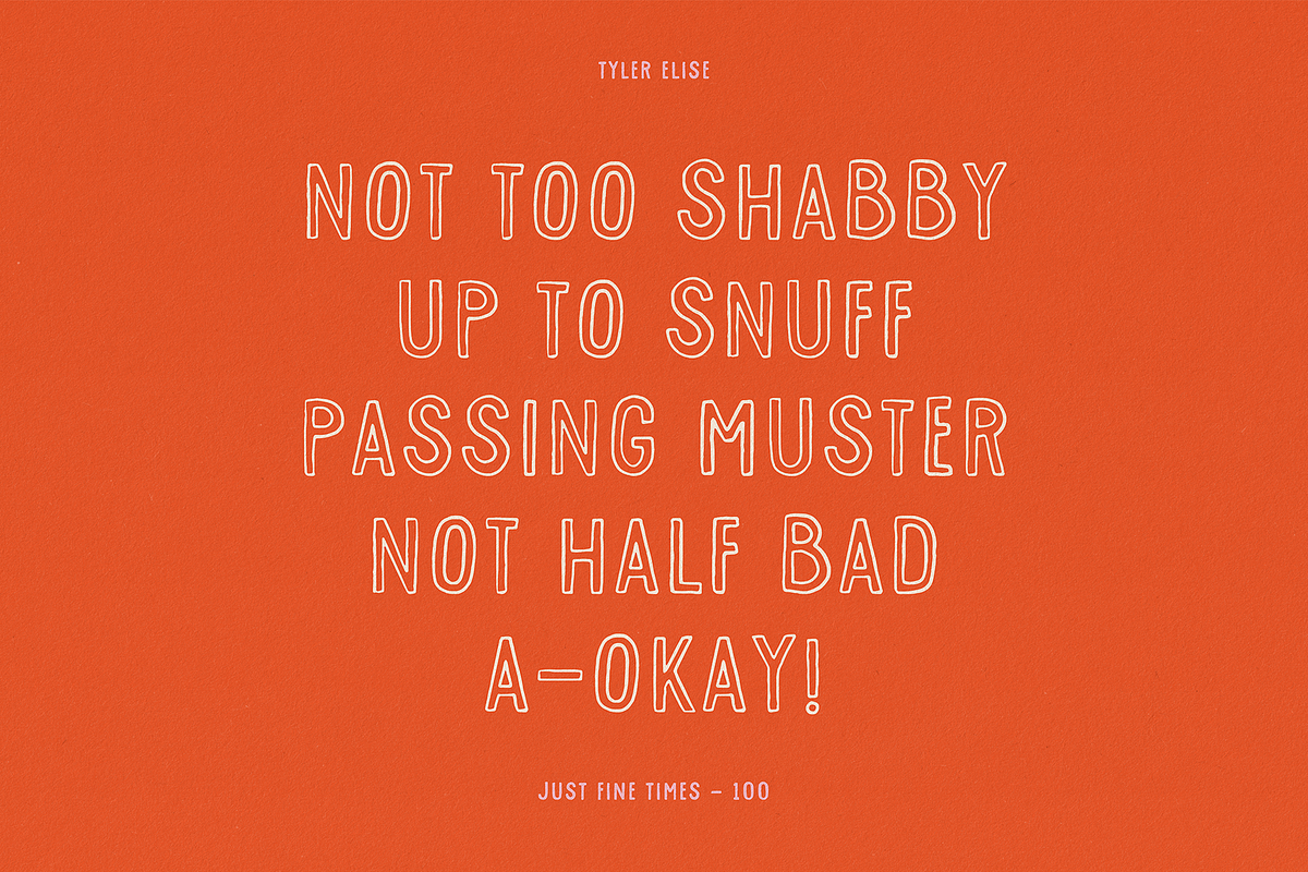JUST FINE TIMES by Tyler Elise, a Handwritten Font by tylerelise (Photo 5 of 5)