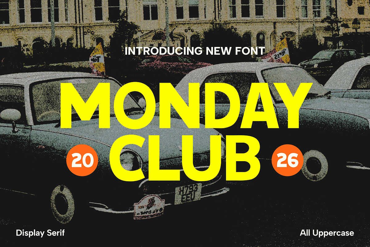 Monday Club - Display Font, a Sans Serif Font by Studio Moara (Photo 1 of 8)