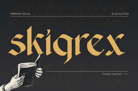 Skigrex Gothic - Blackletter Font, a Blackletter Font by Nirmana Visual