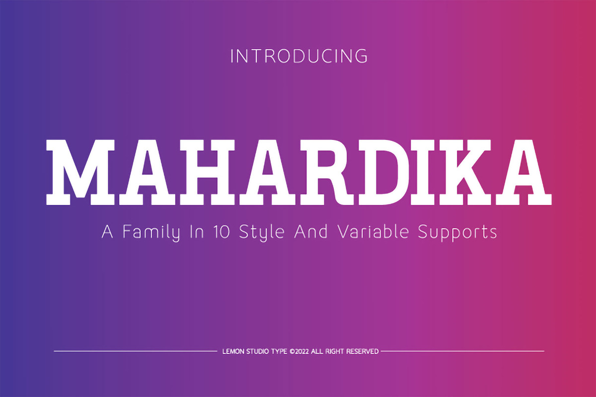 Mahardika | Variable Font Family, a Serif Font by Lemon Studio Type (Photo 1 of 6)