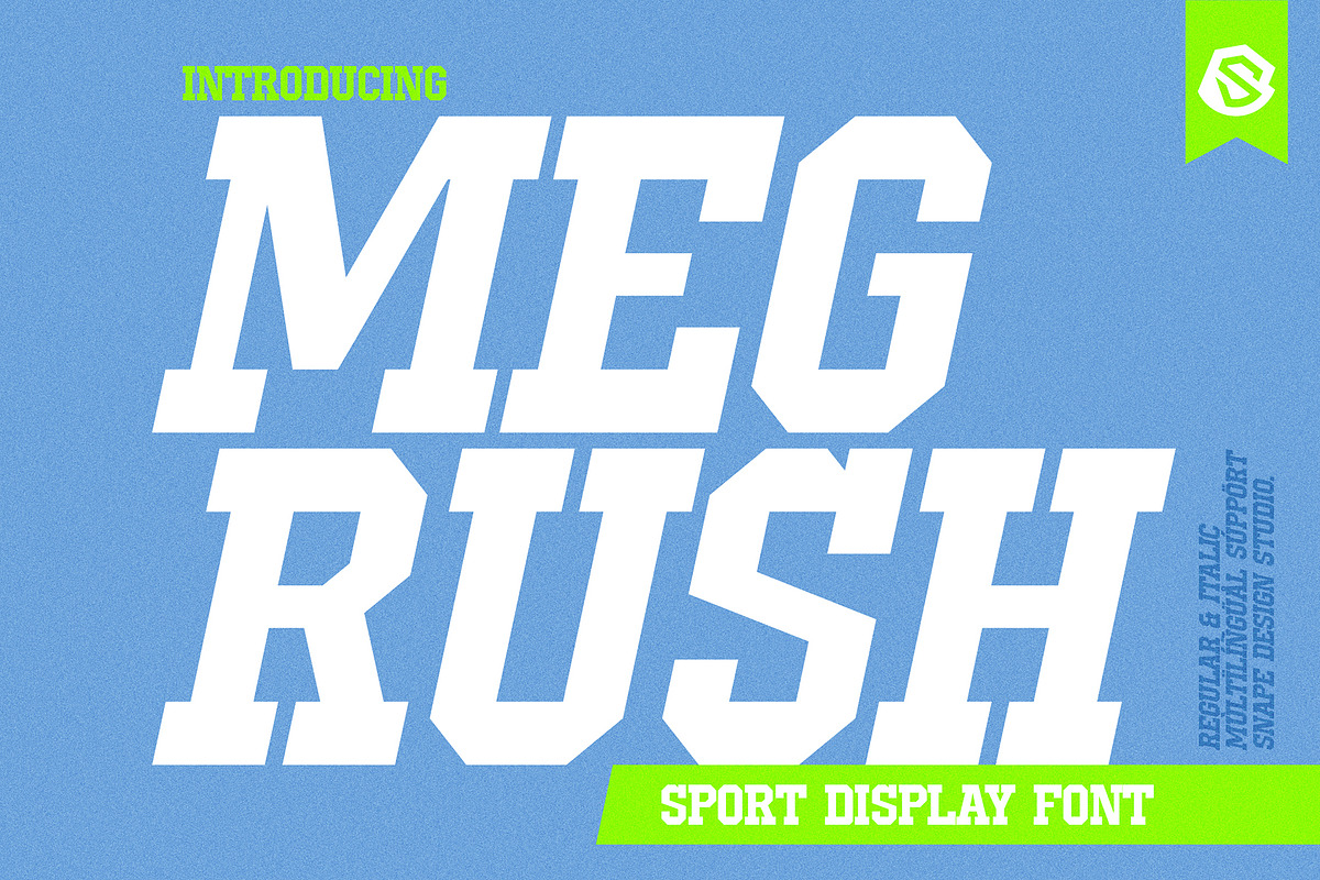Megrush - Sport Display Font, a Serif Font by Snape Design Studio (Photo 1 of 12)