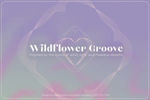 Wildflower groove design kit