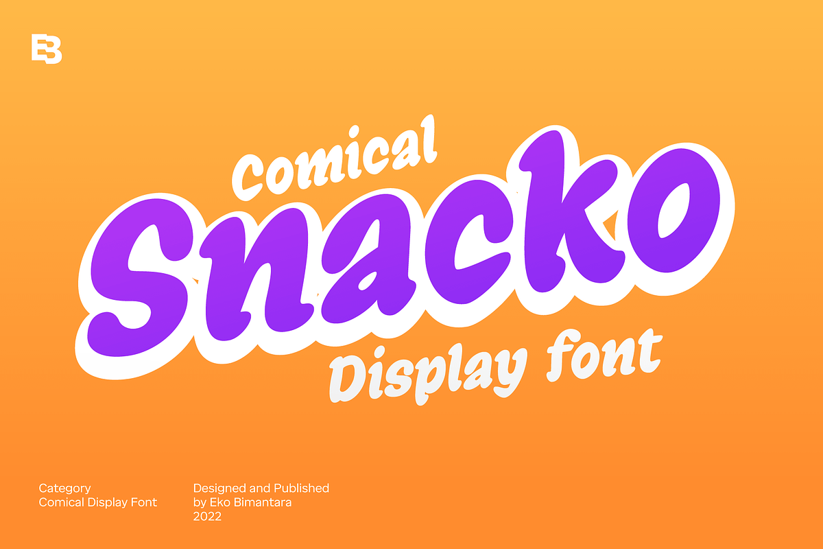 Snacko; Comical Display Font, a Sans Serif Font by Eko Bimantara (Photo 2 of 9)