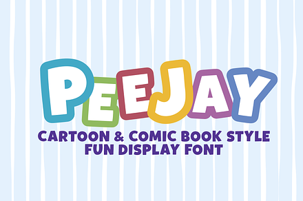 PEEJAY | Cartoon & Comic Book Font, a Sans Serif Font by Little Type Factory