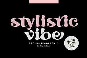 Stylistic Vibe