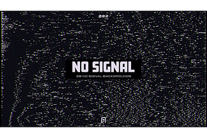 No Signal 002