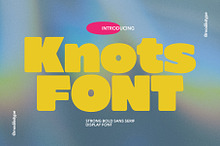 Knots Strong Bold Sans