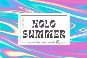 Holo Summer abstract backgrounds