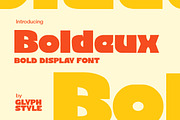 Boldeux Bold Display, a Sans Serif Font by Glyphstyle (Thumbnail 1 of 10)