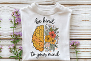 Be Kind To Your Mind PNG, a Work Illustration by CraftArtStudio (Thumbnail 2 of 4)