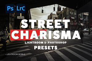 Street Charisma - Lightroom Presets