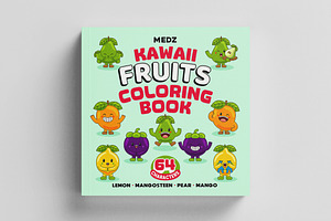 Kawaii Fruits Coloring Book vol 02