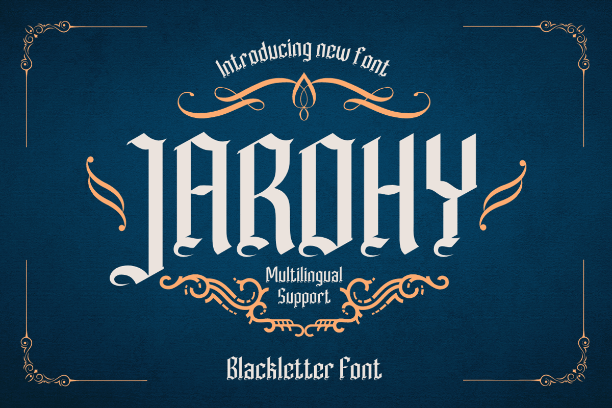 JAROHY – Blackletter Font, a Blackletter Font by twinstd (Photo 1 of 13)