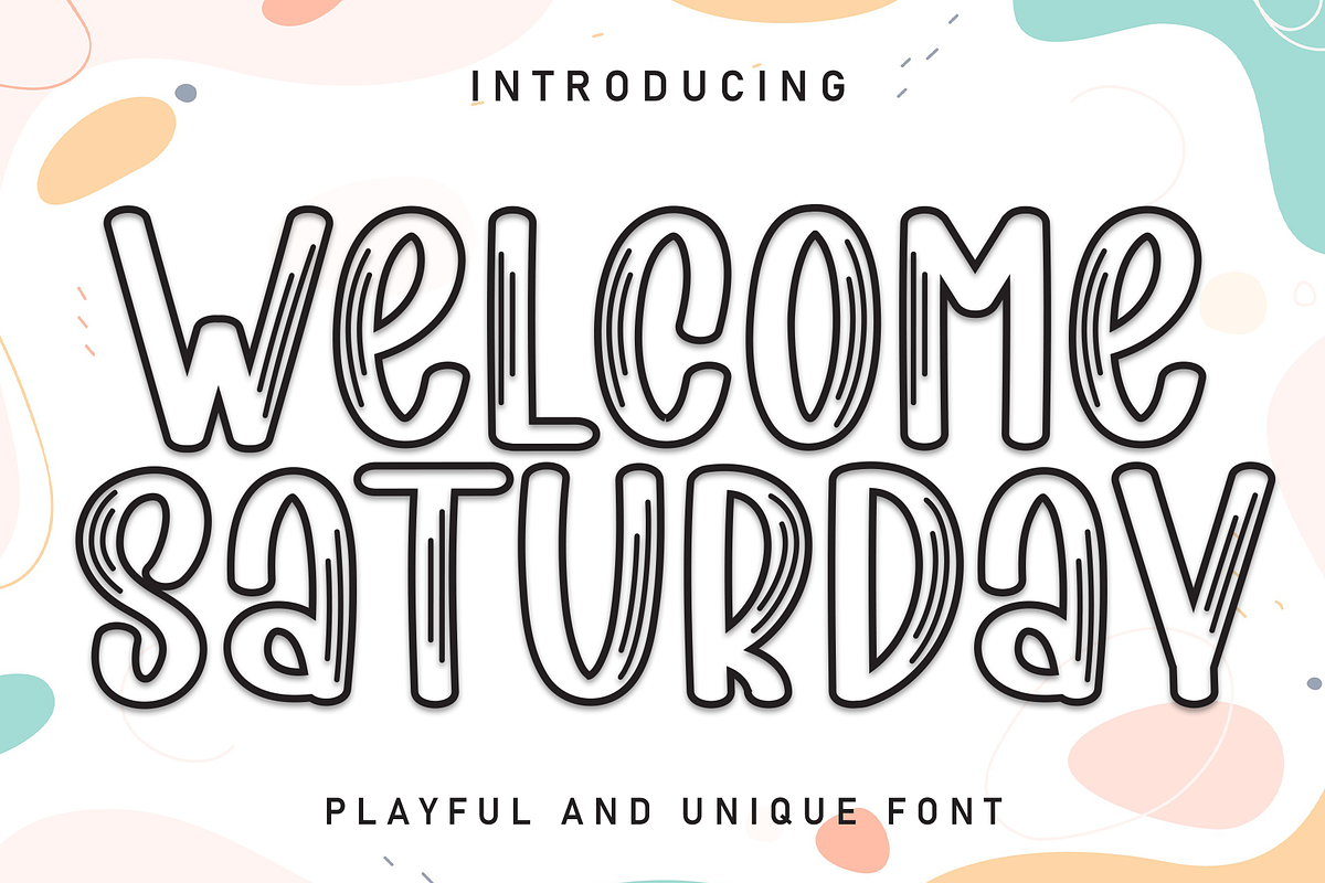 Welcome Saturday | Script Font, a Script Font by Scratchones (Photo 1 of 8)