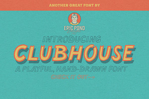 Clubhouse by Eric Pond Designs