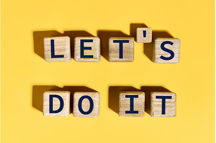 Let's do it motivation phrase on