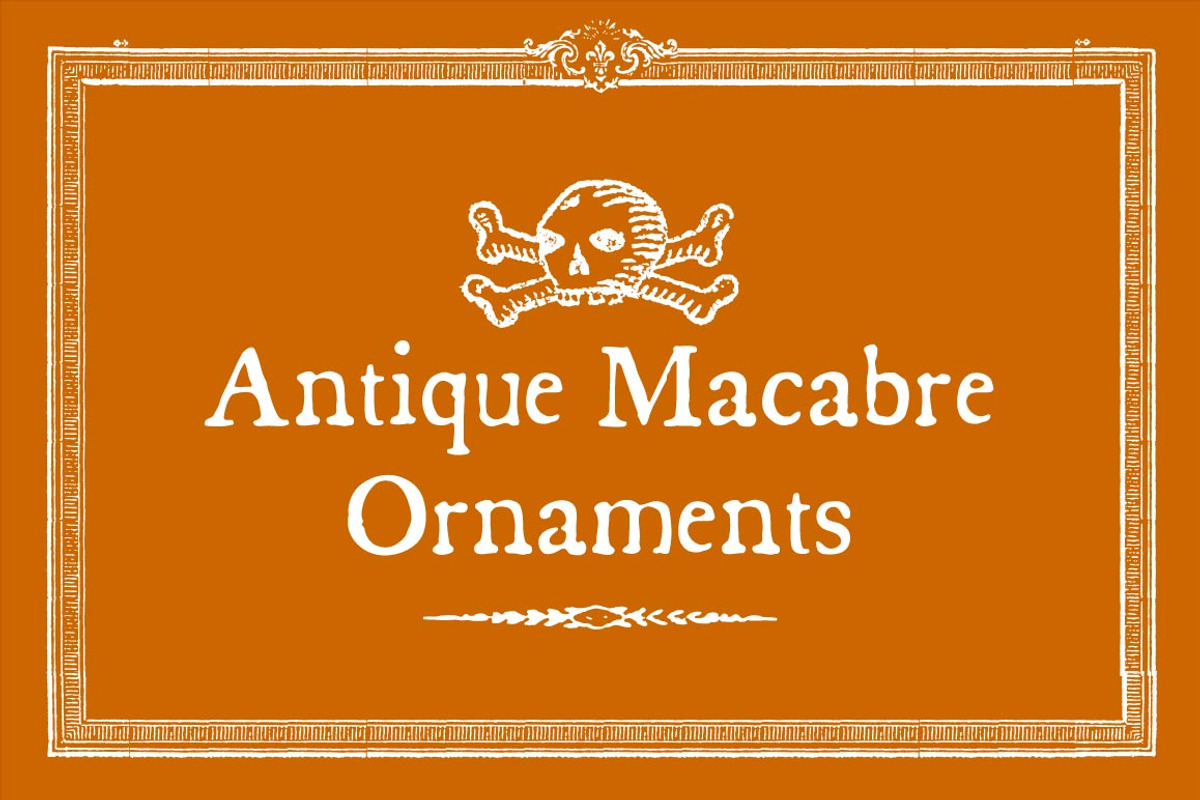 Antique Macabre Ornaments