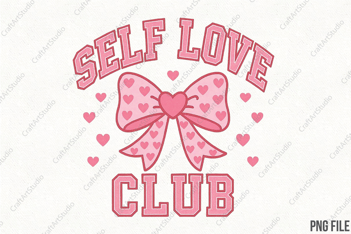 Self Love Club Valentine Coquette PN, an Illustration by CraftArtStudio (Photo 1 of 4)
