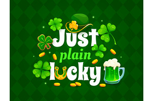 Just plain lucky St Patrick's day, a Food Illustration by Vector Tradition