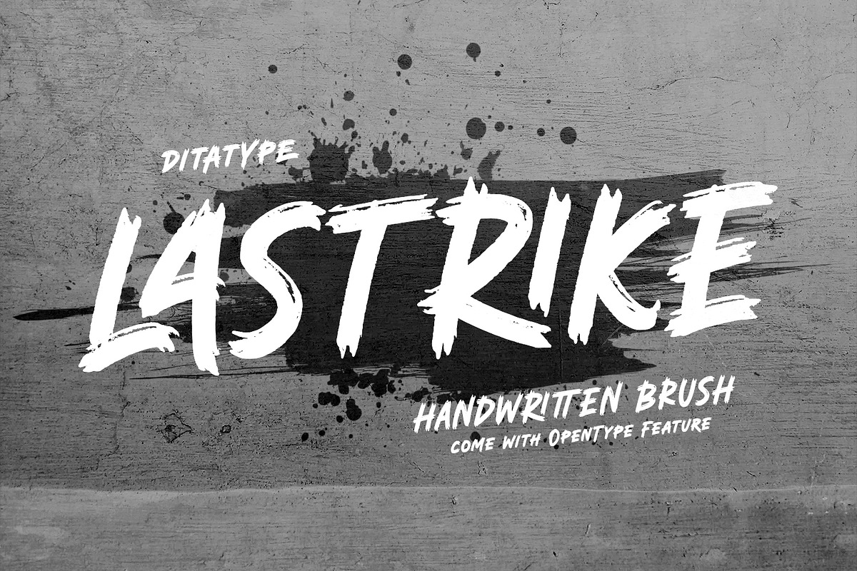 Lastrike, a Script Font by Ditatype (Photo 1 of 11)
