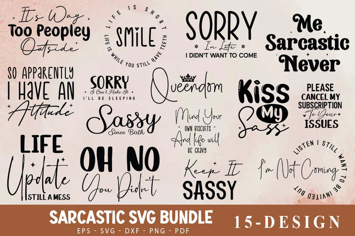 Sarcasm SVG PNG Bundle , Funny Quote, an Object Graphic by FiveStarCrafting (Photo 1 of 7)