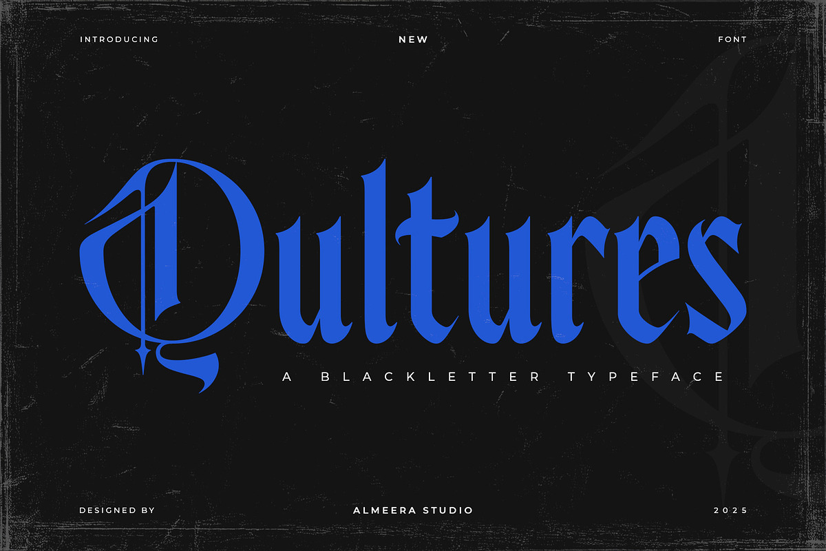 Qultures – Blackletter Typeface, a Blackletter Font by Almeera Std (Photo 1 of 11)