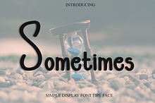 Sometimes