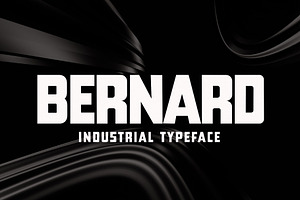 Bernard - Industrial Typeface