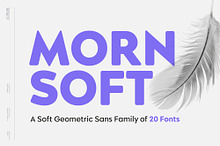 Morn Soft - Geometric Sans Serif
