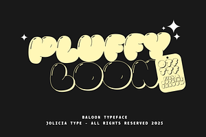 Pluffy Loon | Baloon Bubble Font, a Sans Serif Font by Jolicia Type
