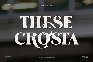 These Crosta Elegant Serif Font