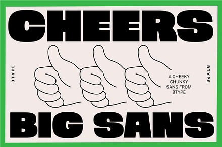 Cheers Big Sans - Chunky Sans Serif