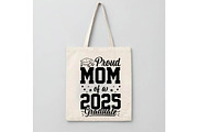 Proud Mom Graduate 2025 Svg, an Object Graphic by Digi_Design_World (Thumbnail 4 of 7)