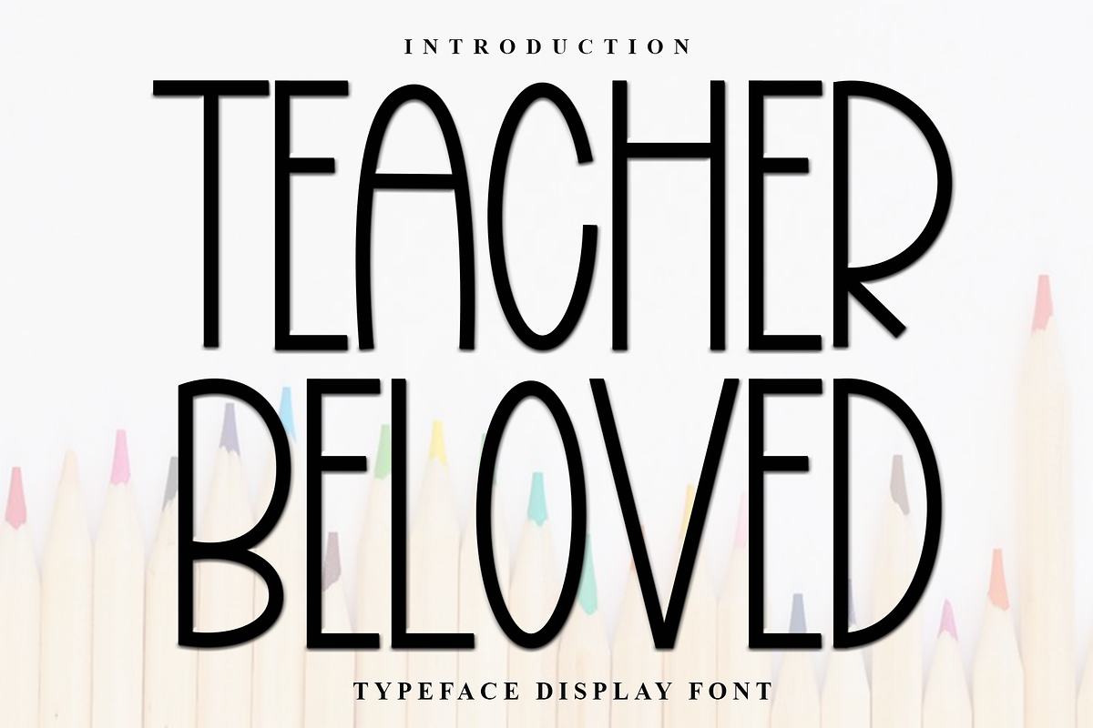 Teacher Beloved, a Sans Serif Font by FreshTypeINK (Photo 1 of 7)