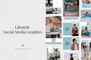 Lifestyle Animated Instagram Stories, a Social Media Template by Social Corner Graphics