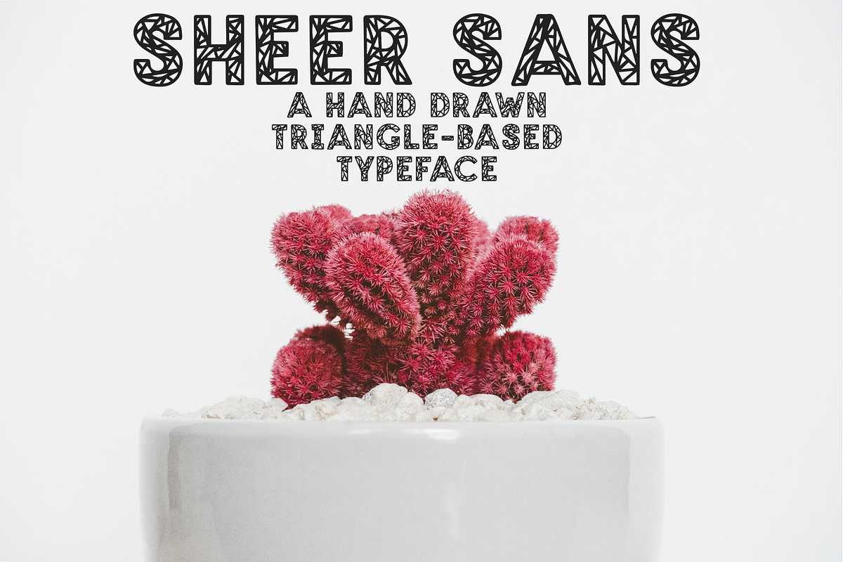 SHEER SANS Hand Drawn Typeface