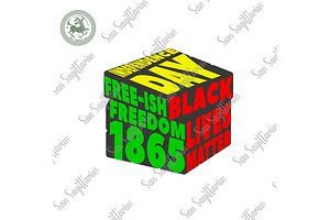 Free-Ish Freedom 1865 Black Live Svg