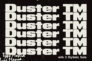 Duster TM Heavy Distressed Type