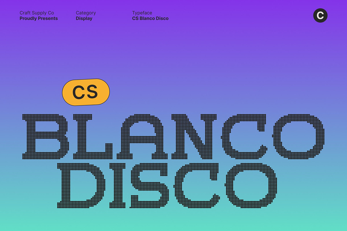 CS Blanco Disco, a Slab Serif Font by Craft Supply Co. (Photo 1 of 8)
